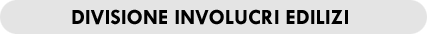 DIVISIONE INVOLUCRI EDILIZI