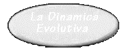 La Dinamica Evolutiva