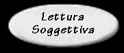 Lettura Soggettiva del Contesto Ambientale